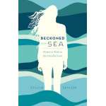 Beckoned by the Sea: Women at Work on the Cascadia Coast