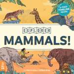 Kids Books about Animals :Explorer: Mammals!