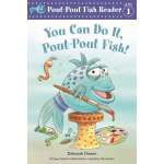 Early Readers :You Can Do It, Pout-Pout Fish!