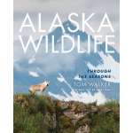 Alaska Wildlife: Through the Season