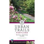Oregon Travel & Recreation Guides :Urban Trails Portland: Beaverton, Lake Oswego, Troutdale