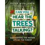 Environment & Nature Books for Kids :Can You Hear the Trees Talking?: Discovering the Hidden Life of the Forest