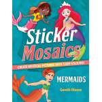 Sticker Mosaics: Mermaids: Create Mystical Pictures with 1,869 Stickers!