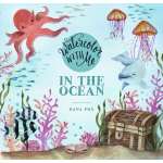Coloring Books :Watercolor with Me: In the Ocean