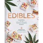 Cooking with Cannabis :Edibles: Small Bites for the Modern Cannabis Kitchen