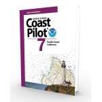 NOAA Coast Pilot 7: Pacific Coast: California (CURRENT EDITION)