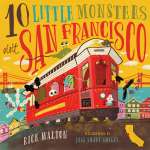 For Kids: California :10 Little Monsters Visit San Francisco