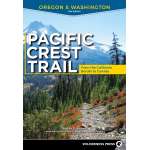 Pacific Crest Trail: Oregon & Washington: From the California Border to Canada