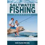 Saltwater Fishing Essentials: A Folding Pocket Guide to Gear, Techniques & Useful Tips