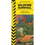 Survival Guides :Wildfire Survival: Prepare For & Survive a Wildfire