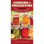 Canning & Preserving: The Techniques, Equipment, and Recipes to Get Started