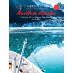 Alaska :Charlie's Charts: NORTH TO ALASKA 6th Edition (Covers the Inside Passage)