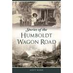 Stories of the Humboldt Wagon Road