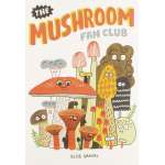 The Mushroom Fan Club