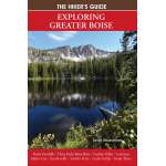 The Hiker's Guide: Exploring Greater Boise