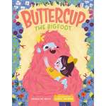 Bigfoot Books :Buttercup the Bigfoot