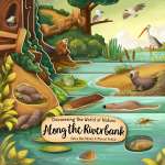 Kids Books about Animals :Discovering the World of Nature Along the Riverbank