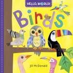 Children's Books about Birds :Hello, World! Birds