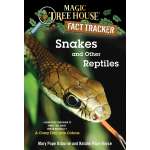 Larry's Lair :Magic Tree House Fact Tracker: Snakes and Other Reptiles
