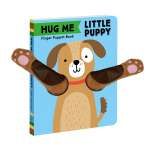 Finger Puppet Books :Hug Me Little Puppy: Finger Puppet Book