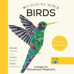 Birds :Words of the World: Birds (Multilingual Board Book)