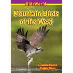 Mountain Birds of the West (KidsWorld)
