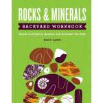 Rocks & Minerals Backyard Workbook: Hands-on Projects, Quizzes, and Activities for Kids