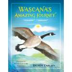 Wascana's Amazing Journey