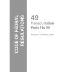 Code of Federal Regulations :Code of Federal Regulations CFR 49