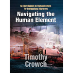 Professional Mariners :Navigating The Human Element