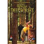 Bigfoot Gifts and Books :From the Deep Forest