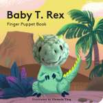 Board Books: Dinos :Baby T. Rex: Finger Puppet Book