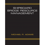 Books for Professional Mariners :Shipboard Bridge Resource Management