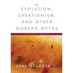 Evolution, Creationism and Other Modern Myths