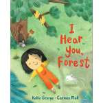 Environment & Nature Books for Kids :I Hear You, Forest