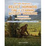 Bigfoot for Kids :Relict Hominoid Fun and Learning Activity Workbook: Almasty Edition