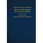 Professional Mariners :Master's Handbook on Ship's Business, 4th Ed.