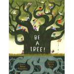 Environment & Nature Books for Kids :Be a Tree!