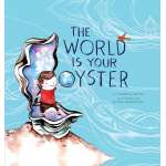 Kids Books about Animals :The World Is Your Oyster