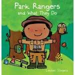 Children's Outdoors & Camping :Park Rangers and What They Do (BOARD BOOK)