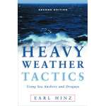 Boat Handling & Seamanship :Heavy Weather Tactics Using Sea Anchors & Drogues, 2nd edition
