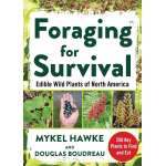 Foraging for Survival: Edible Wild Plants of North America