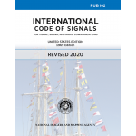 NGA Nautical Publications :PUB 102: International Code of Signals (Revised 2020)