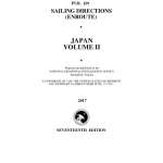Sailing Directions Enroute :PUB 159 Sailing Directions Enroute: Japan Vol 2 (CURRENT EDITION)