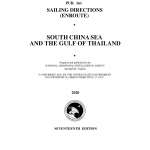 PUB 161 Sailing Directions Enroute: South China Sea and The Gulf of Thailand (CURRENT EDITION)