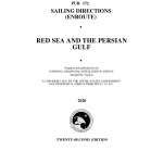 Sailing Directions Enroute :PUB 172 Sailing Directions Enroute: Red Sea and The Persian Gulf (CURRENT EDITION)