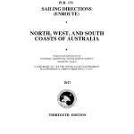 PUB 175 Sailing Directions Enroute: North, West, and South Coasts of Australia (CURRENT EDITION)