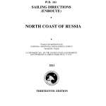 Sailing Directions Enroute :PUB 183 Sailing Directions Enroute: North Coast of Russia (CURRENT EDITION)