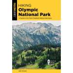 Hiking Olympic National Park: A Guide to the Park's Greatest Hiking Adventures