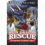 The Rain Dragon Rescue (The Imaginary Veterinary #3)